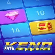 3976.com paga mesmo